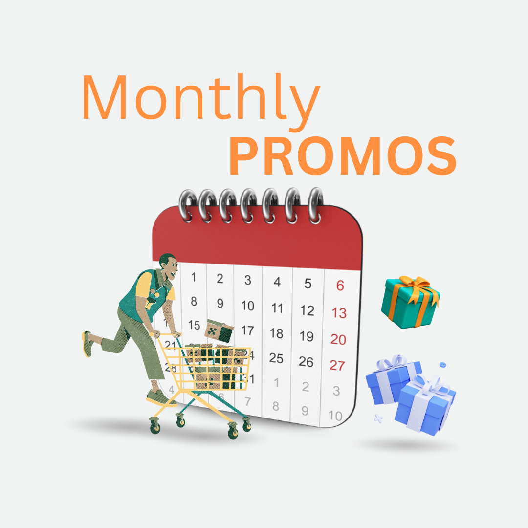 Monthly Promotions